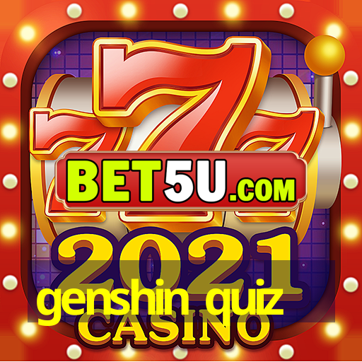 genshin quiz